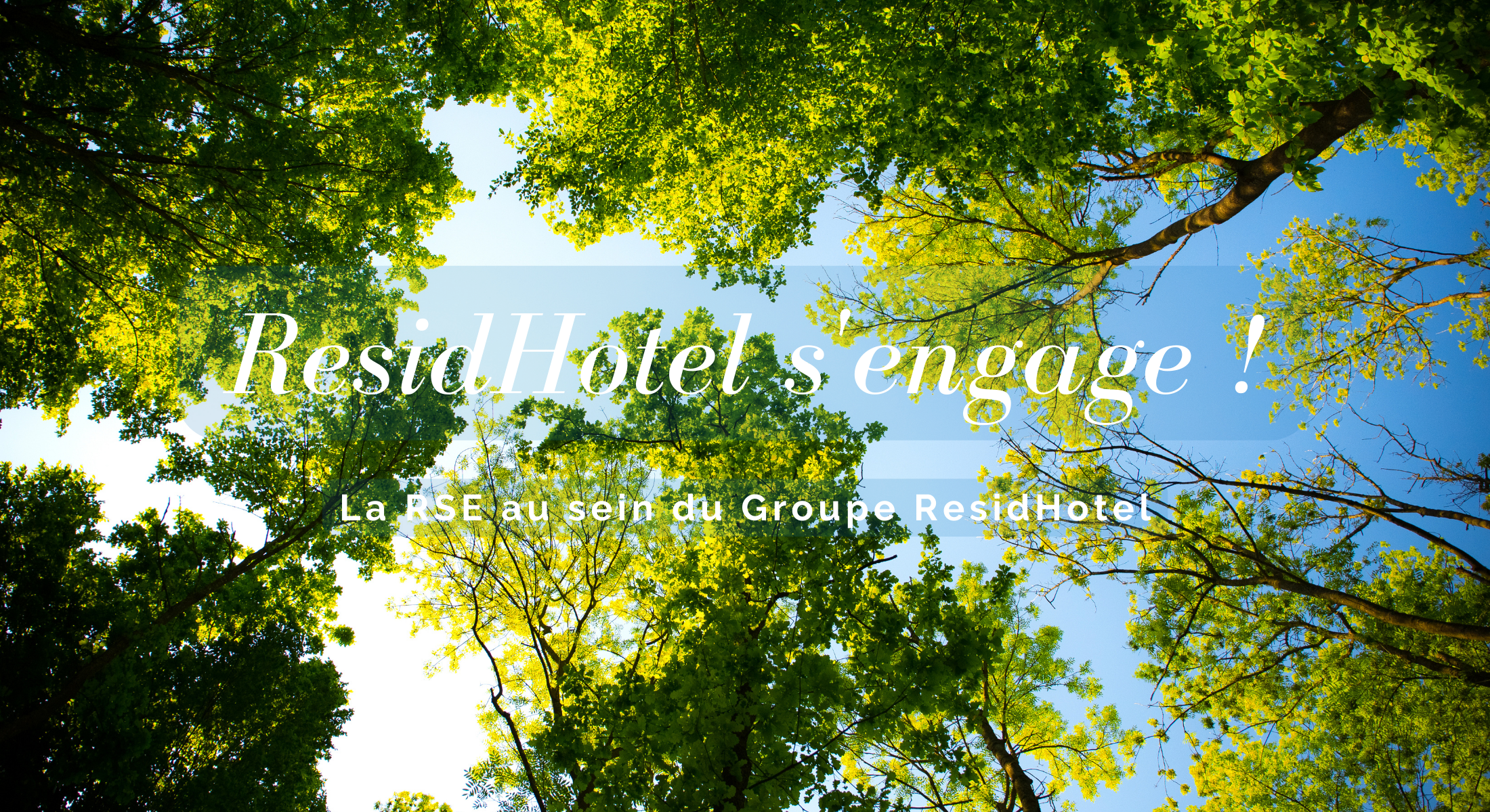 ResidHotel - La RSE au Sein du Groupe ResidHotel